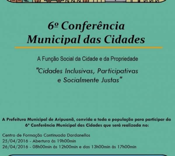 Aripuanã realizará a VI Conferência Municipal das Cidades